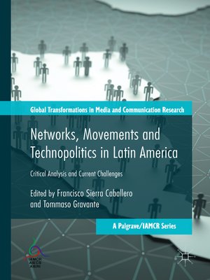 cover image of Networks, Movements and Technopolitics in Latin America